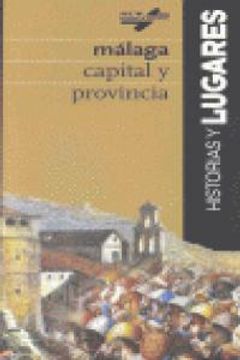 portada Historias Lugares Malaga Cap Y Pro