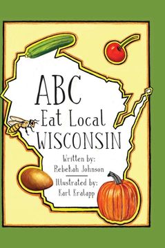 portada ABC Eat Local Wisconsin (in English)