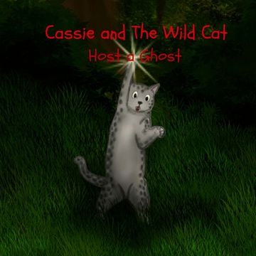 portada Cassie and The Wild Cat: Host a Ghost (en Inglés)