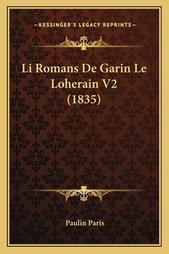 portada Li Romans De Garin Le Loherain V2 (1835) (en Francés)