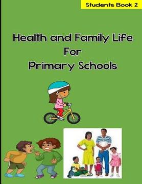 portada Health and Family Life for Primary Schools Grade 2