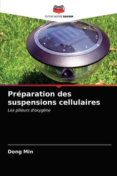 portada Préparation des suspensions cellulaires (in French)
