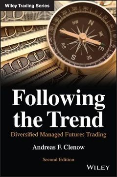 portada Following the Trend: Diversified Managed Futures Trading (en Inglés)