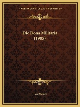 portada Die Dona Militaria (1905) (en Alemán)