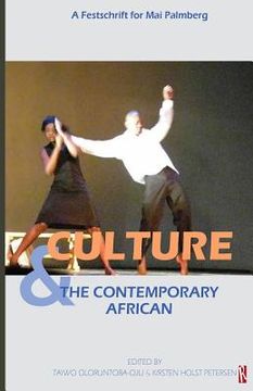 portada Culture & The Contemporary African: (A festschrift for Mai Palmberg) (en Inglés)