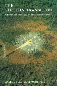 portada The Earth in Transition: Patterns and Processes of Biotic Impoverishment (en Inglés)