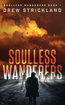 portada Soulless Wanderers: Soulless Wanderers Book 1 (en Inglés)