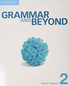 portada Grammar and Beyond Level 2 Student's Book and Writing Skills Interactive Pack 
