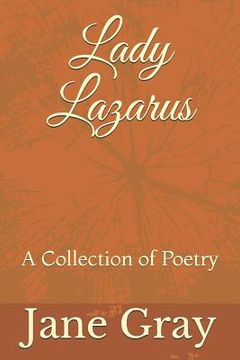 portada Lady Lazarus: A Collection of Poetry