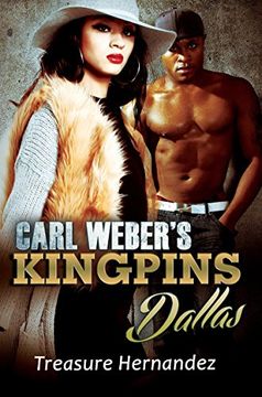 portada Carl Weber's Kingpins: Dallas (en Inglés)
