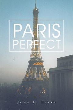 portada Paris Perfect (en Inglés)