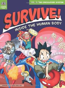 portada Survive! Inside the Human Body, Vol. 2: The Circulatory System (en Inglés)