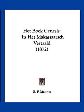 portada Het Boek Genesis: In Het Makassaarsch Vertaald (1872)