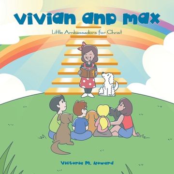 portada Vivian and Max: Little Ambassadors for Christ (en Inglés)