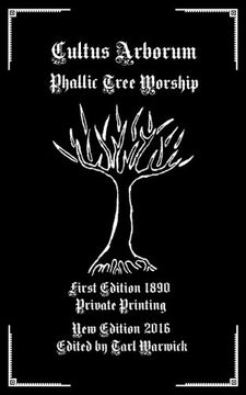 portada Cultus Arborum: Phallic Tree Worship