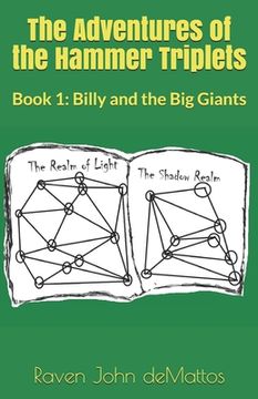 portada The Adventures of the Hammer Triplets: Book 1: Billy and the Big Giants (in English)