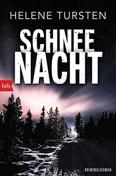 portada Schneenacht: Kriminalroman (Die Embla-Nyström-Krimis, Band 3) (in German)