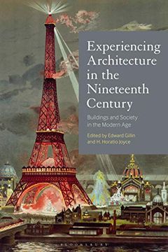 portada Experiencing Architecture in the Nineteenth Century: Buildings and Society in the Modern age
