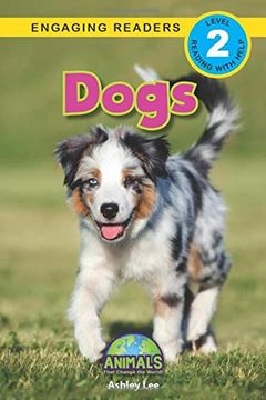 portada Dogs: Animals That Change the World! (Engaging Readers, Level 2) (13) (en Inglés)