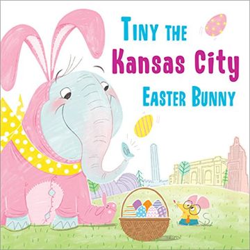 portada Tiny the Kansas City Easter Bunny (in English)