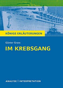 portada Im Krebsgang von Günter Grass. Textanalyse und Interpretation mit Ausführlicher Inhaltsangabe und Abituraufgaben mit Lösungen (in German)