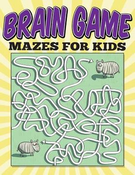 portada Brain Game MAZES for kids (en Inglés)