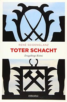 portada Toter Schacht: Erzgebirge Krimi (en Alemán)