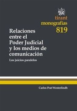 portada Relaciones entre el Poder Judicial y los medios de comunicación (Monografías)