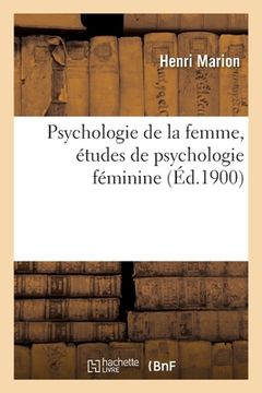 portada Psychologie de la Femme, Études de Psychologie Féminine (en Francés)