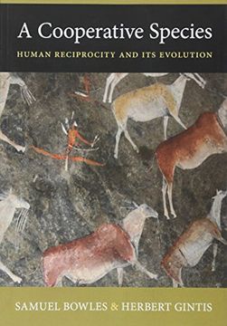 portada A Cooperative Species: Human Reciprocity and its Evolution (in English)