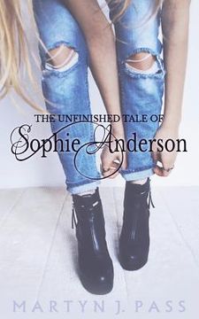 portada The Unfinished Tale of Sophie Anderson (in English)