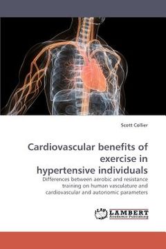 portada cardiovascular benefits of exercise in hypertensive individuals (en Inglés)