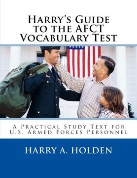 portada Harry'S Guide to the Afct Vocabulary Test: A Practical Study Text for U. S Armed Forces Personnel (en Inglés)