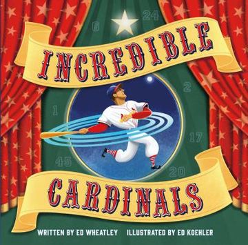 portada Incredible Cardinals (en Inglés)