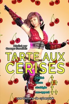 portada Tarte Aux Cerises (en Francés)