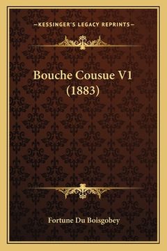 portada Bouche Cousue V1 (1883) (en Francés)