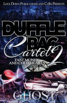 portada Duffle bag Cartel 2: Fast Money and Cold Hearts (en Inglés)