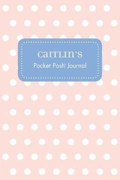 portada Caitlin's Pocket Posh Journal, Polka Dot (en Inglés)
