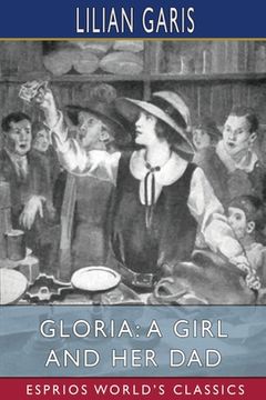 portada Gloria: A Girl and her dad (Esprios Classics) 