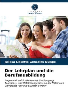 portada Der Lehrplan und die Berufsausbildung (en Alemán)