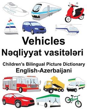 portada English-Azerbaijani Vehicles Children's Bilingual Picture Dictionary