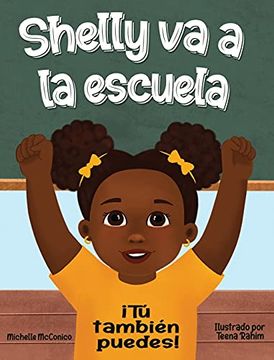 portada Shelly va a la Escuela: Itú También Puede: ItúT Tú:  You can too