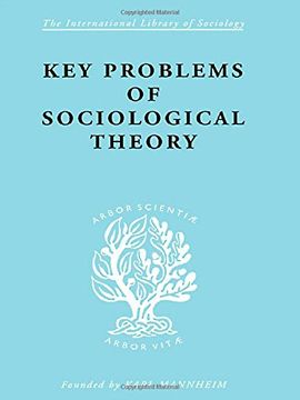 portada Key Problems of Sociological Theory (International Library of Sociology)