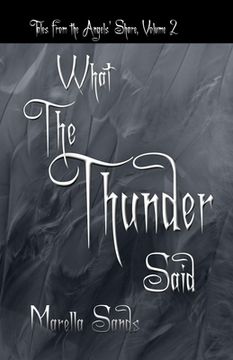 portada What the Thunder Said (in English)
