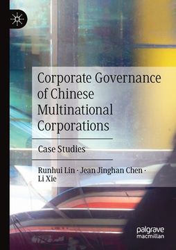 portada Corporate Governance of Chinese Multinational Corporations: Case Studies (en Inglés)