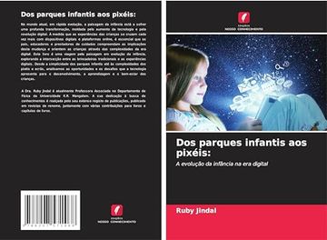 portada Dos Parques Infantis aos Pixéis: A Evolução da Infância na era Digital (in Portuguese)