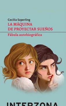 portada La Maquina de Proyectar Sue/Os (in Spanish)