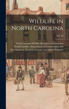 portada Wildlife in North Carolina; vol. 58