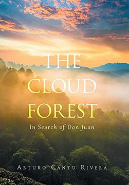 portada The Cloud Forest: In Search of don Juan (en Inglés)