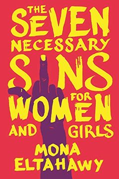 portada The Seven Necessary Sins for Women and Girls (en Inglés)